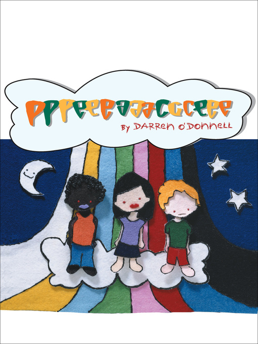 Title details for pppeeeaaaccceee by Darren O'Donnell - Available